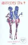 Americký sen? - Zuzana Haberová - kniha z kategorie Beletrie