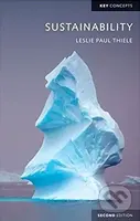 Sustainability (Key Concepts) - Leslie Paul Thiele - kniha z kategorie Investování