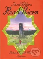 Hrad Svícen - Karel Šiktanc, Frantisek Skála (ilustrátor) - kniha z kategorie Pohádky