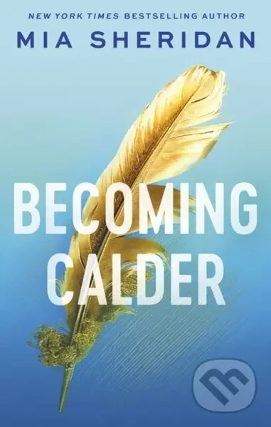 Becoming Calder - Mia Sheridan