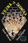 Vojna sa skončila - David Almond, David Litchfield (ilustrátor)