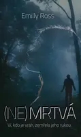 NeMrtvá - Emilly Ross