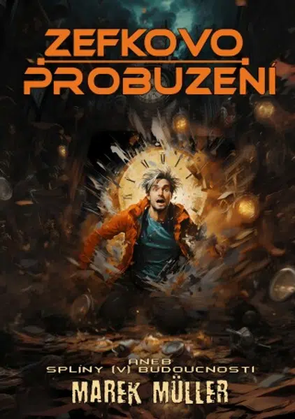 Zefkovo probuzení - Marek Müller - e-kniha