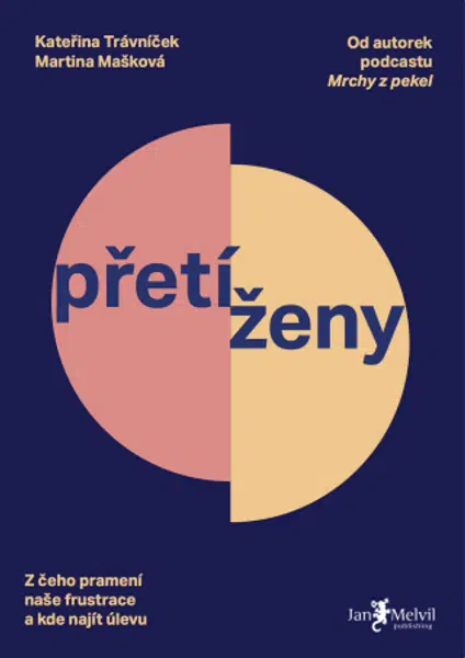 Přetíženy - Kateřina Trávníček, Martina Mašková - e-kniha