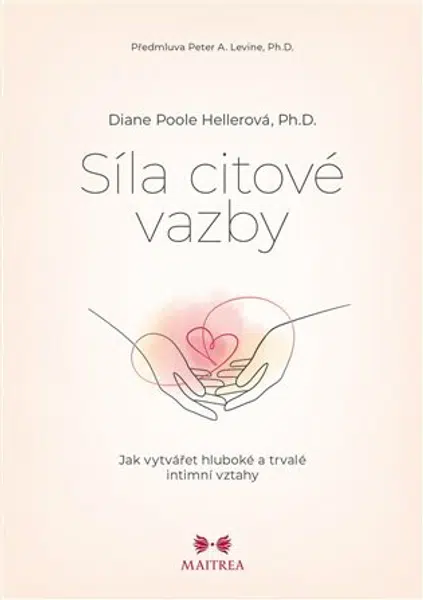 Síla citové vazby - Diane Poole Hellerová
