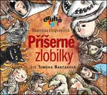 Příšerné zlobilky - Martina Drijverová - audiokniha