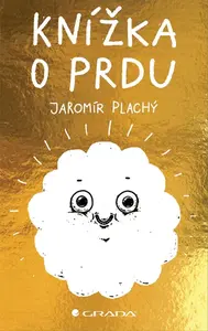 Knížka o prdu - Jaromír Plachý