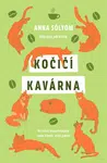 Kočičí kavárna - Anna Sólyom