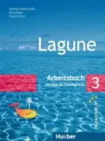 Lagune 3: Arbeitsbuch - Leonhard Thoma