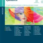 Moderní farmakoterapie v gynekologii a porodnictví - Tomáš Fait, kolektiv autorů, Michal Zikán, Jaromír Mašata