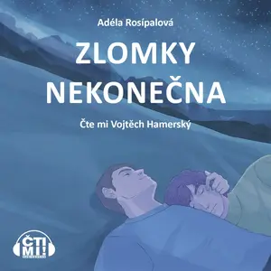 Zlomky nekonečna - Adéla Rosípalová - audiokniha