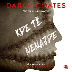 Kde tě nenajde - Darcy Coates - audiokniha