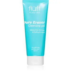 Fluff Pore Eraser čistiaci pleťový gél s kyselinou salicylovou 100 ml