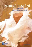 Mokré plstění, Škorpilová Hana