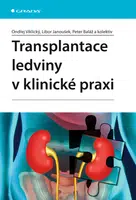 Transplantace ledviny v klinické praxi, Viklický Ondřej