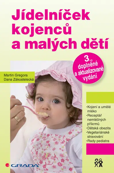 Jídelníček kojenců a malých dětí, Gregora Martin
