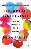 The Art of Gathering - Priya Parker
