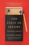The State Of Affairs - Perel Esther