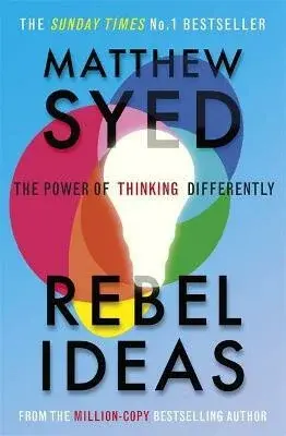 Rebel Ideas - Matthew Syed Consulting Ltd