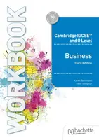 Cambridge IGCSE and O Level Business Workbook Third Edition - Borrington Karen, Peter Stimpson