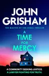 A Time for Mercy - John Grisham
