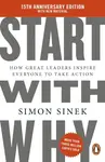 Start With Why - Simon Sinek