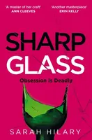 Sharp Glass - Sarah Hilary