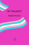 In Transit - Brigid Brophy