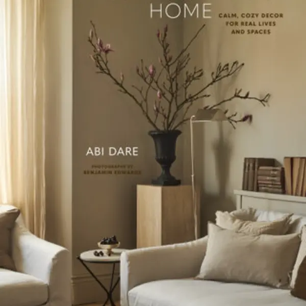 The Soft Minimalist Home - Abi Dare