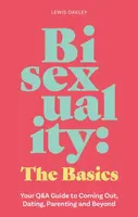 Bisexuality: The Basics - Lewis Oakley