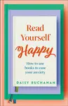 Read Yourself Happy - Daisy Buchanan