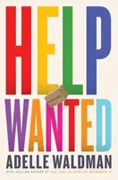 Help Wanted - Adelle Waldman