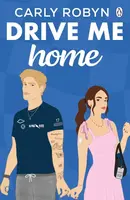 Drive Me Home - Carly Robynová