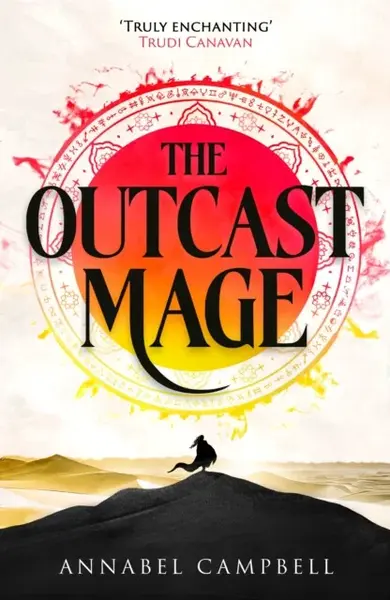 The Outcast Mage - Annabel Campbell