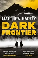 Dark Frontier - Matthew Harffy
