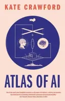 Atlas of AI - Kate Crawford