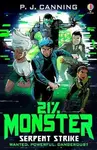 21% Monster: Serpent Strike - P.J. Canning