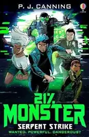 21% Monster: Serpent Strike - P.J. Canning