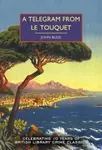 A Telegram from Le Touquet - John Bude