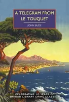 A Telegram from Le Touquet - John Bude