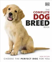 The Complete Dog Breed Book - DK