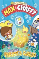 Max and Chaffy: Hunt for the Pirate's Gold (from the multi-million-selling creative genius Jamie Smart) - Jamie Smart