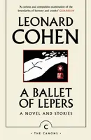 A Ballet of Lepers - Leonard Cohen