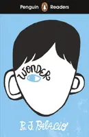 Penguin Readers Level 3: Wonder (ELT Graded Reader) - Raquel J. Palaciová