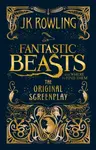 Fantastic Beasts and Where to Find Them - Joanne K. Rowlingová