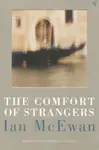The Comfort of Strangers - Ian McEwan