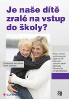 E-kniha: Je naše dítě zralé na vstup do školy? od Jucovičová Drahomíra