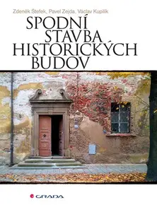 E-kniha: Spodní stavba historických budov od Kupilík Václav