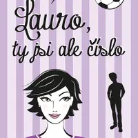 E-kniha: Lauro, ty jsi ale číslo od Březinová Ivona