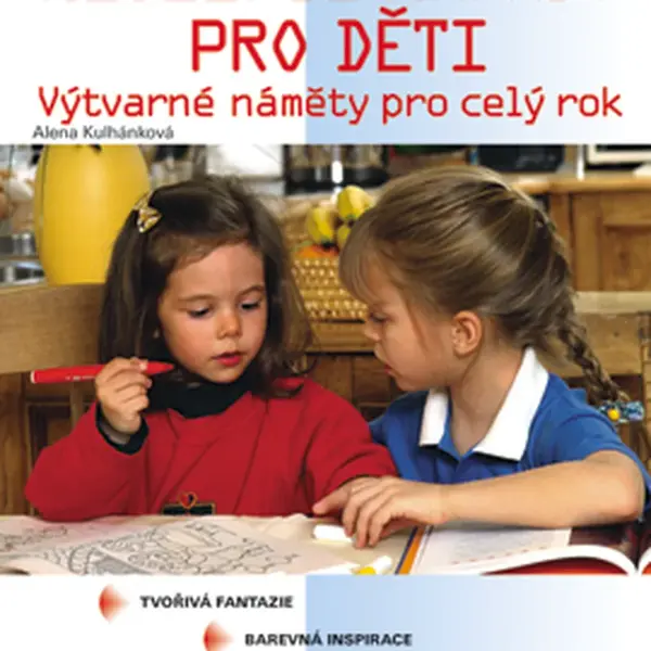 E-kniha: Nejlepší nápady pro děti od Kulhánková Alena